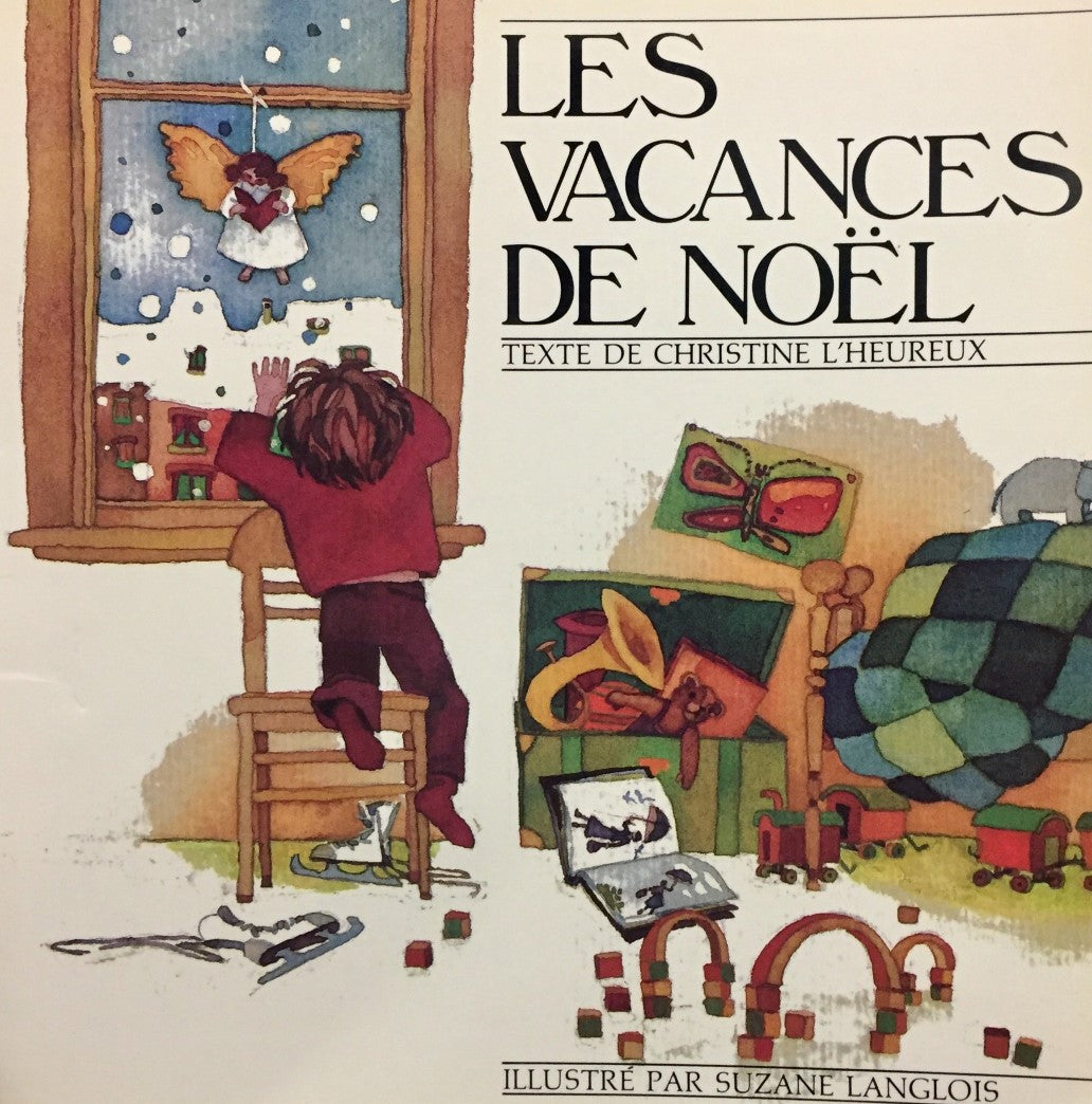 Livre Les vacances de Noël - Christine L'Heureux (Livre d'occasion) - ISBN 2890210332