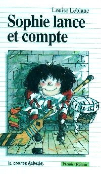Livre Sophie lance et compte - Louise Leblanc (Livre d'occasion) - ISBN 2890211584