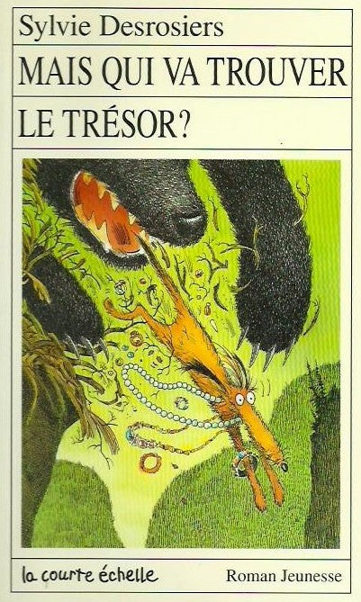 Livre RJ # 35 : Mais qui va trouver le trésor ? (Sylvie Desrosiers) (Livre d'occasion) - ISBN...