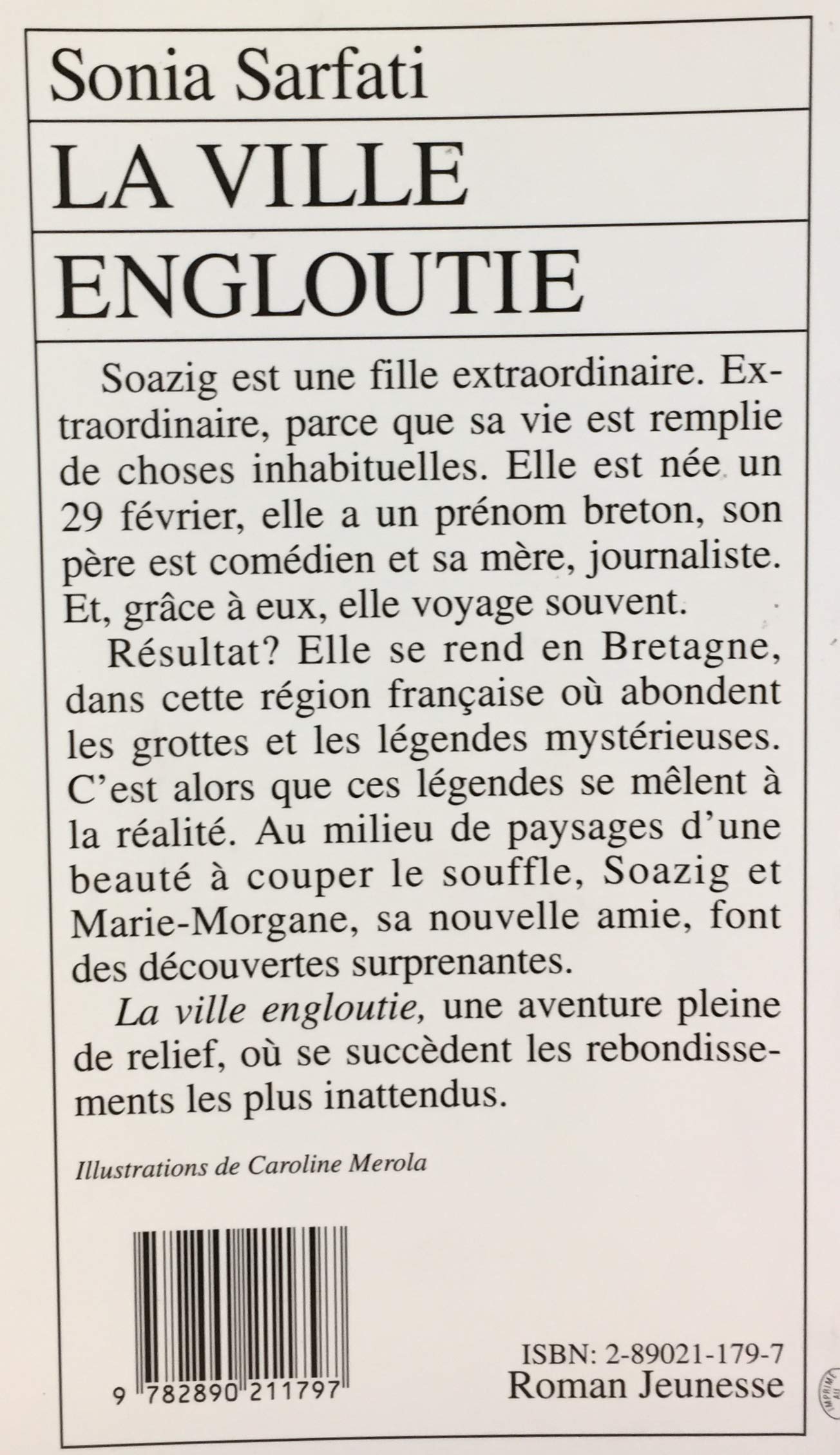 Livre La ville engloutie - Sonia Sarfati (Livre d'occasion) - ISBN 2890211797