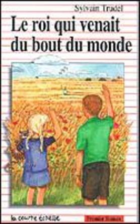 Premier roman # 55 : Le roi qui venait du bout du monde - Sylvain Trudel