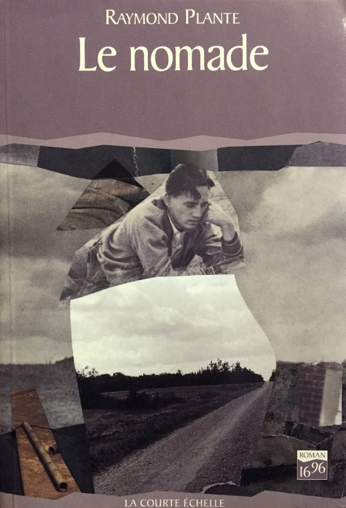Livre Le nomade - Raymond Plante (Livre d'occasion) - ISBN 2890213579