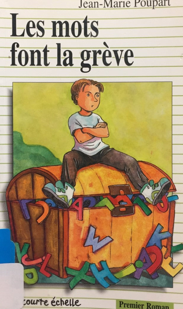 Livre Premier roman # 84 : Les mots font la grève (Jean-Marie Poupart) (Livre d'occasion) - ISBN...