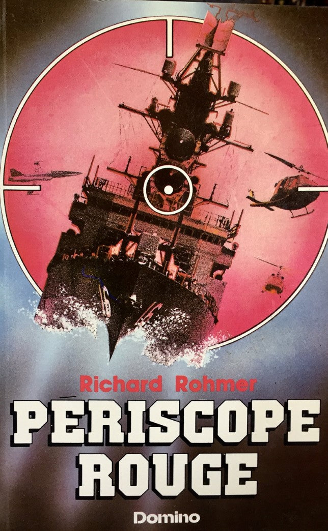 Livre Périscope rouge - Richard Rohmer (Livre d'occasion) - ISBN 2890290115