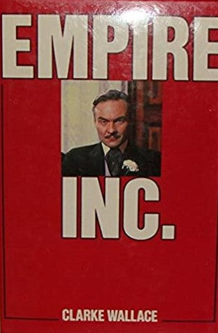 Livre Empire Inc. - Clarke Wallace (Livre d'occasion) - ISBN 289029031X