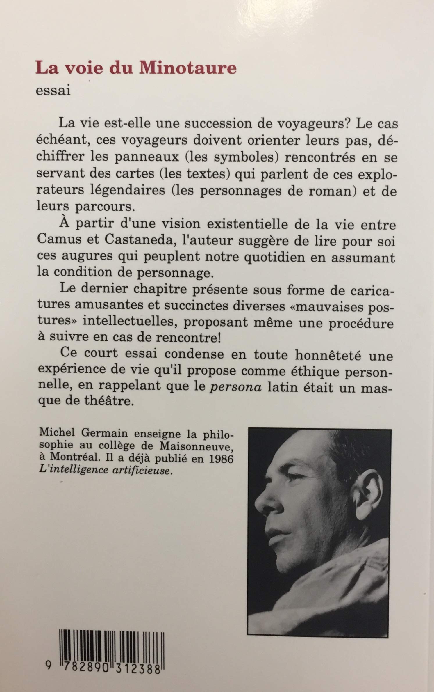 Livre La voie du Minotaure - Michel Germain (Livre neuf) - ISBN 2890312380