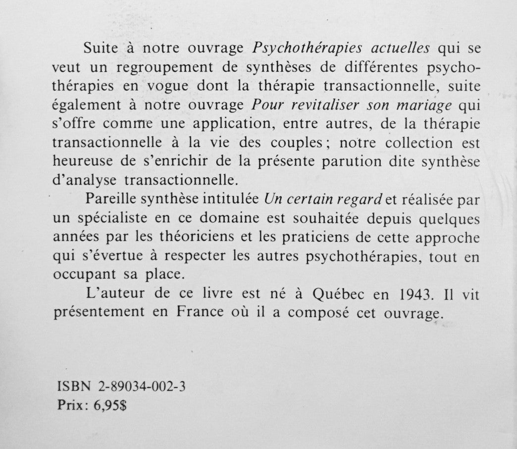 Livre Un certain regard : une synthèse de l'analyse transactionnelle - Carold Poulin (Livre d'occ...