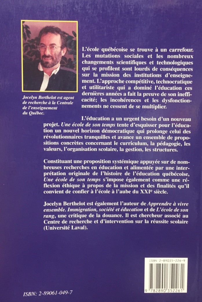 Livre Une école de son temps - Jocelyn Berthelot (Livre d'occasion) - ISBN 2890352269