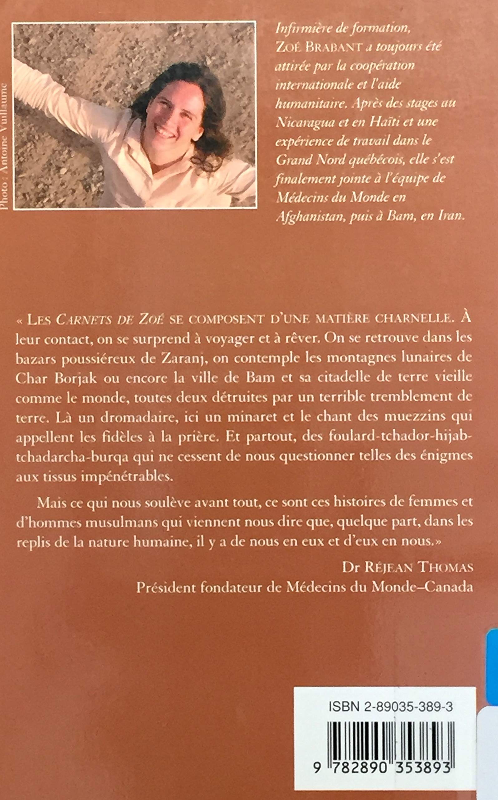 Livre Carnets de Zoé : Une humanitaire en Afghanistan et en Iran - Zoé Brabant (Livre d'occasion)...