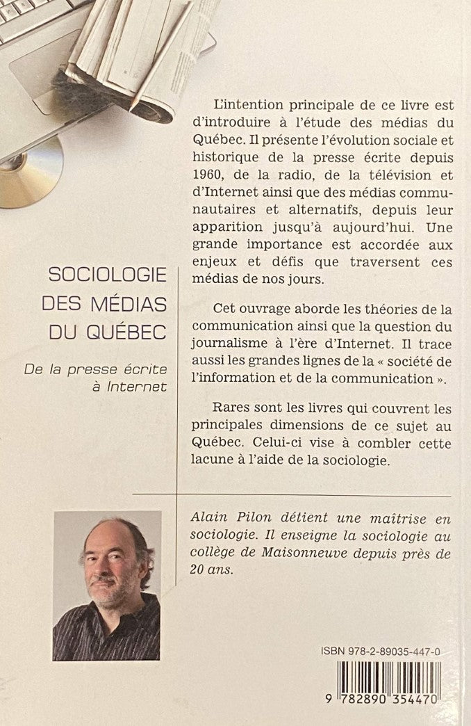 Livre Sociologie des médias du Québec : De la presse écrite à internet - Alain Pilon (Livre d'occ...