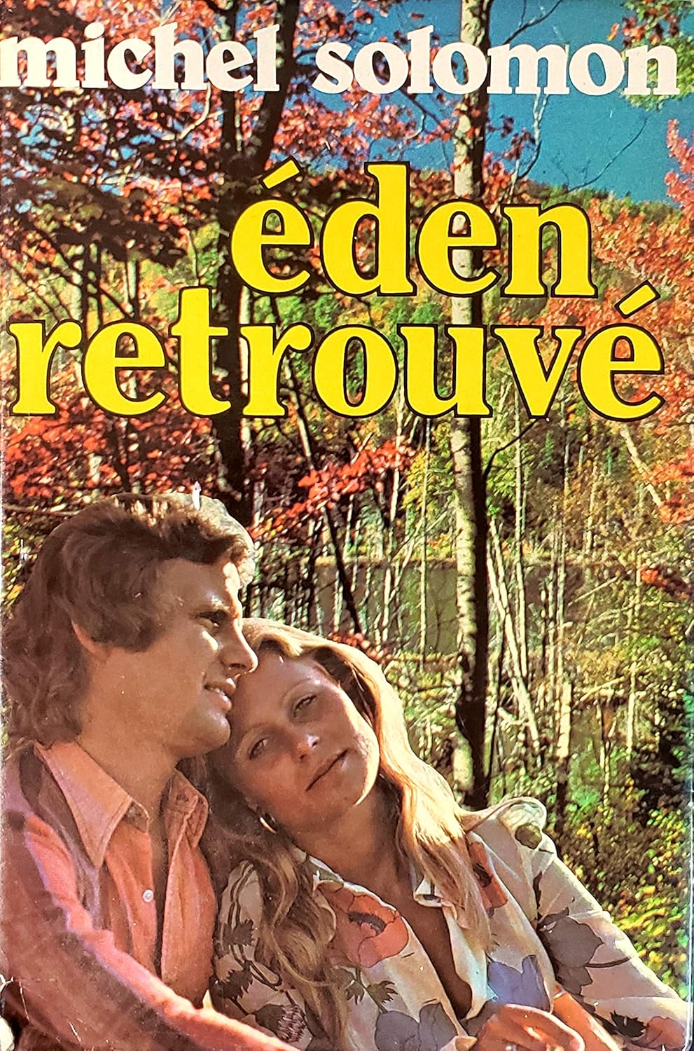Livre Eden retrouvé - Michel Solomon (Livre d'occasion) - ISBN 2890370186