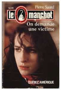 Livre On demande une victime - Pierre Saurel (Livre d'occasion) - ISBN 2890372413
