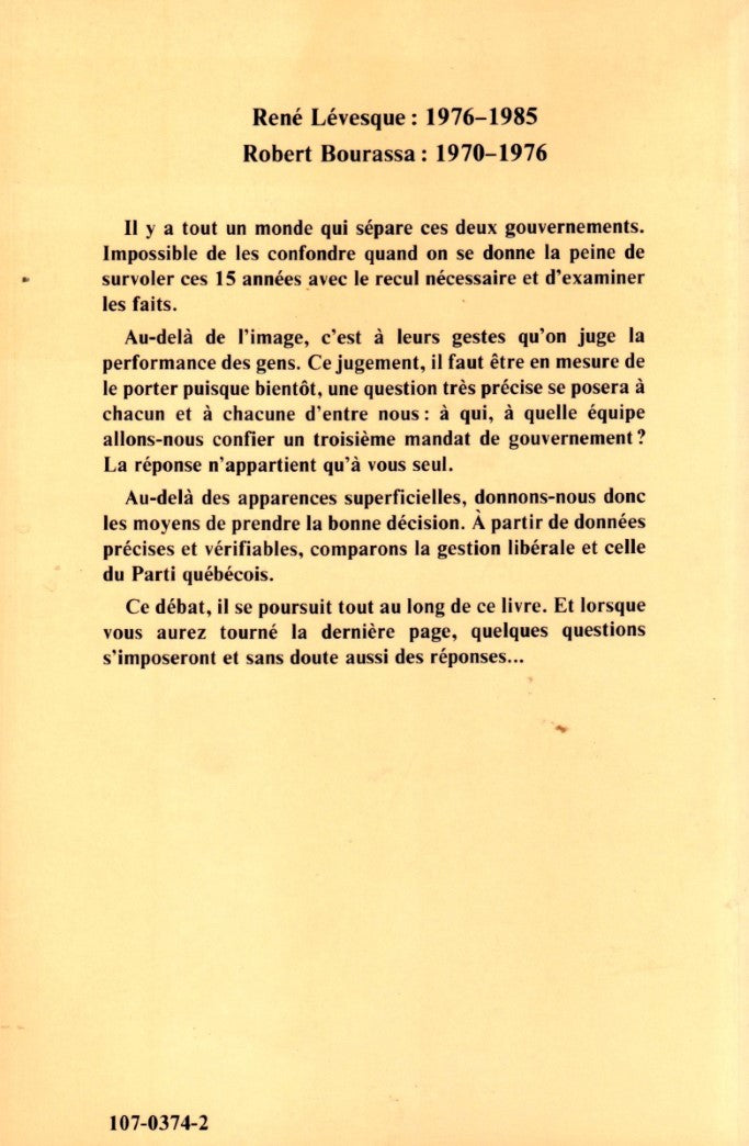 Au-delà de l'image... Bilan 1970-1985 : Libérer l'avenir pas René Lévesque (René Lévesque)