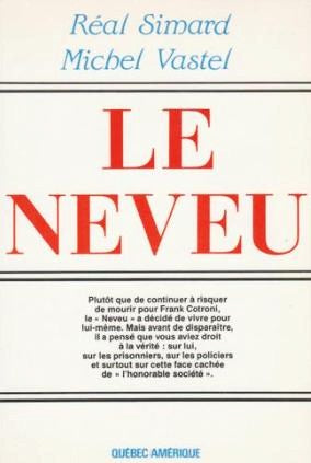 Livre Le neveu (Michel Vastel) (Livre d'occasion) - ISBN 289037369X