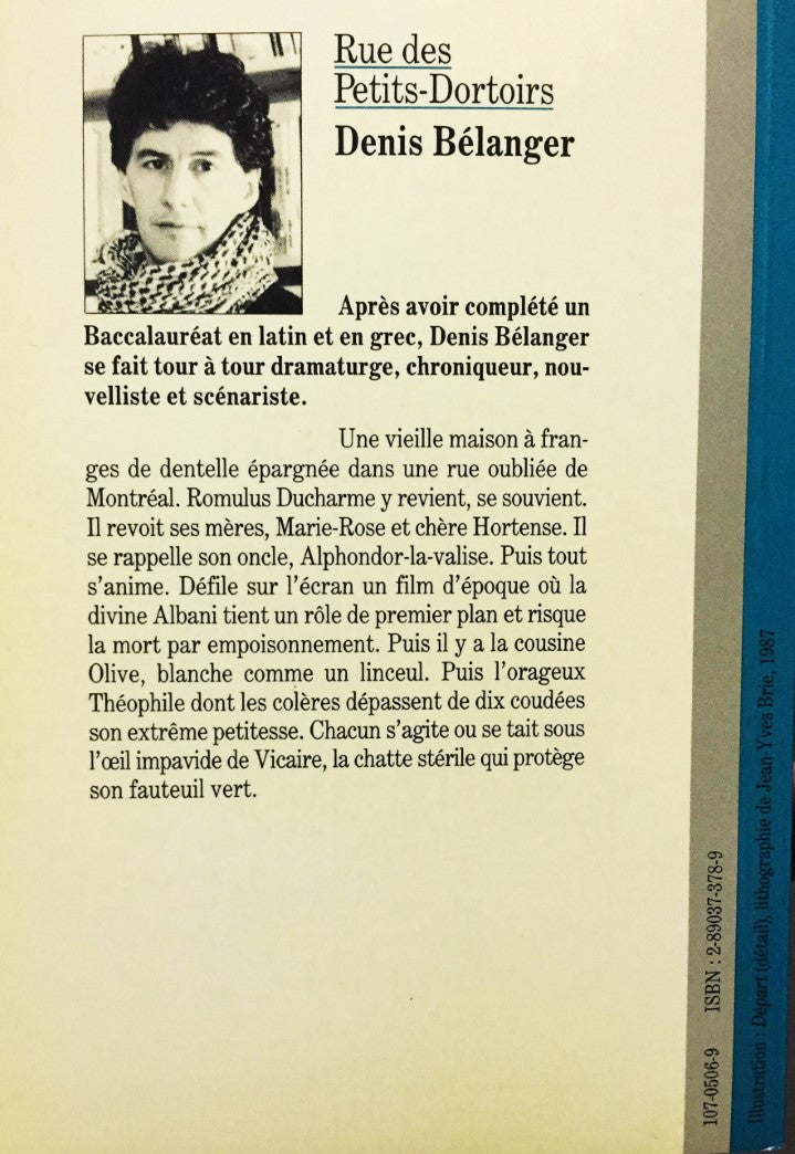 Livre Rue des Petits-Dortoirs - Denis Bélanger (Livre d'occasion) - ISBN 2890373789