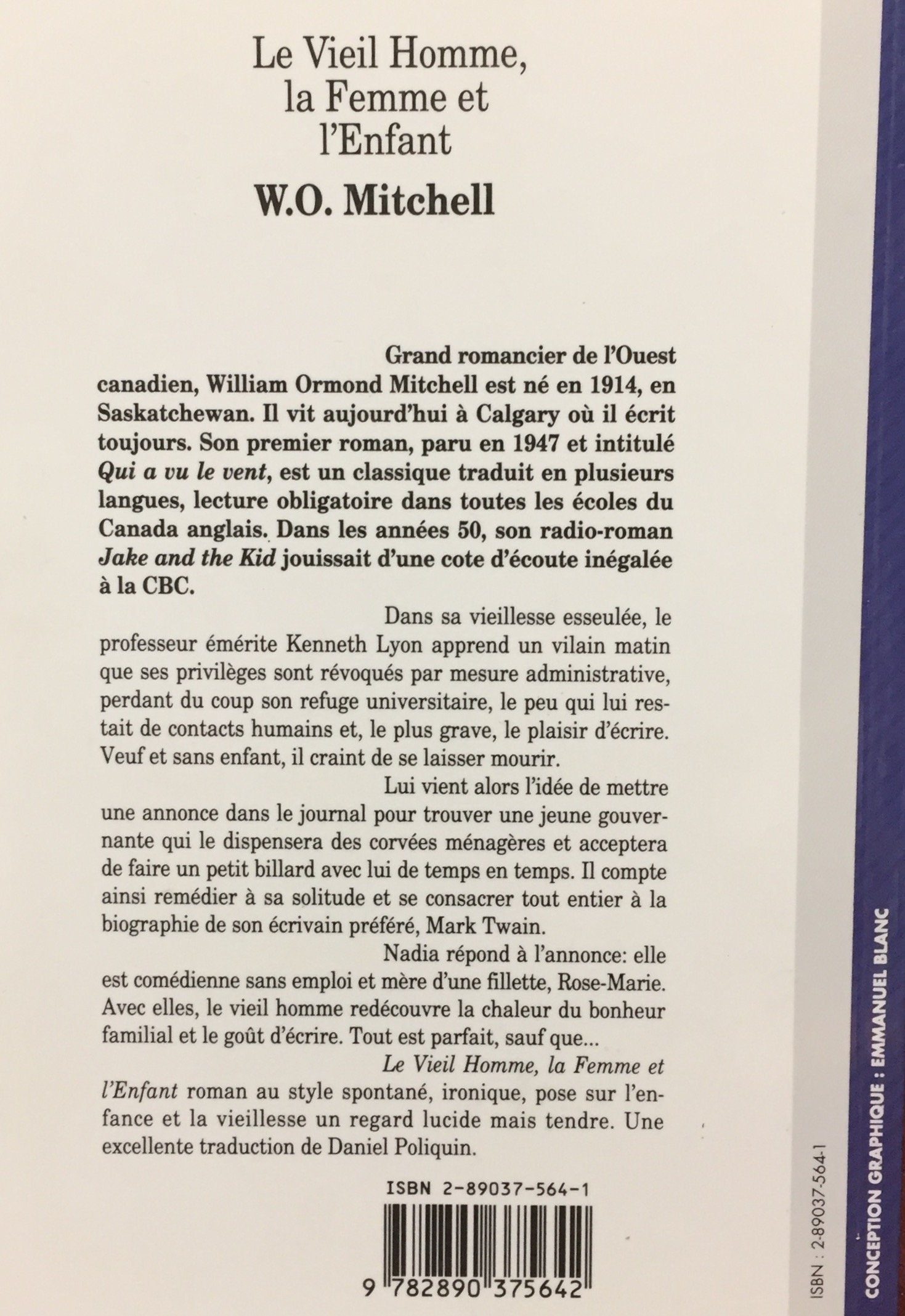 Livre Le viel homme, la femme et l'enfant - W.O. Mitchell (Livre d'occasion) - ISBN 2890375641