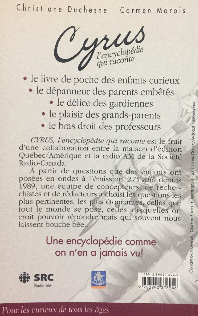 Livre Cyrus : L'encyclopédie qui raconte - Christiane. Duchesne (Livre d'occasion) - ISBN 289037694X