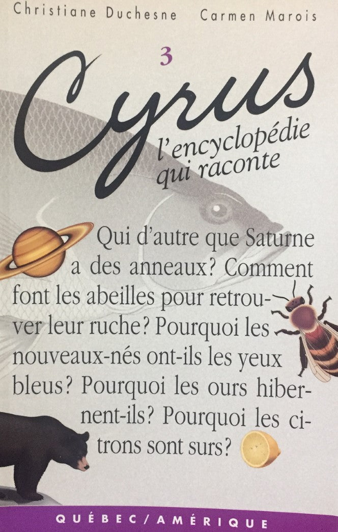 Livre Cyrus : L'encyclopédie qui raconte - Christiane. Duchesne (Livre d'occasion) - ISBN 289037694X