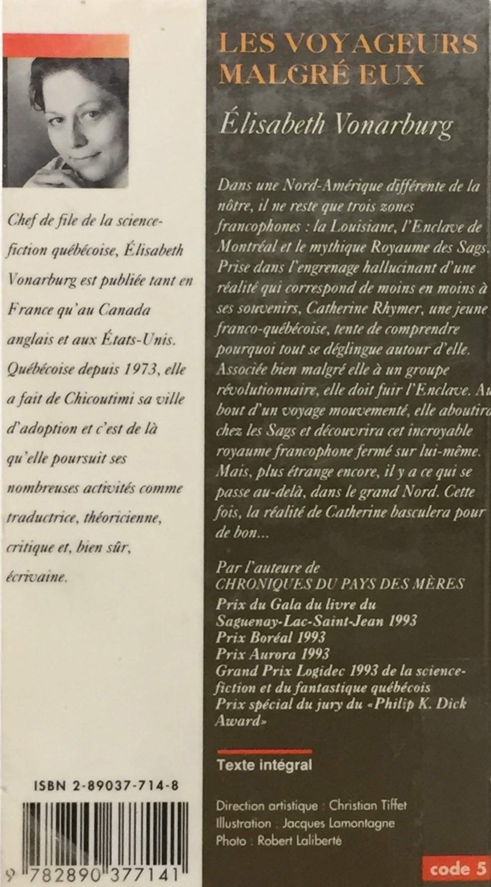 Livre Les voyageurs malgré eux - Élisabeth Vonaburg (Livre d'occasion) - ISBN 2890377148