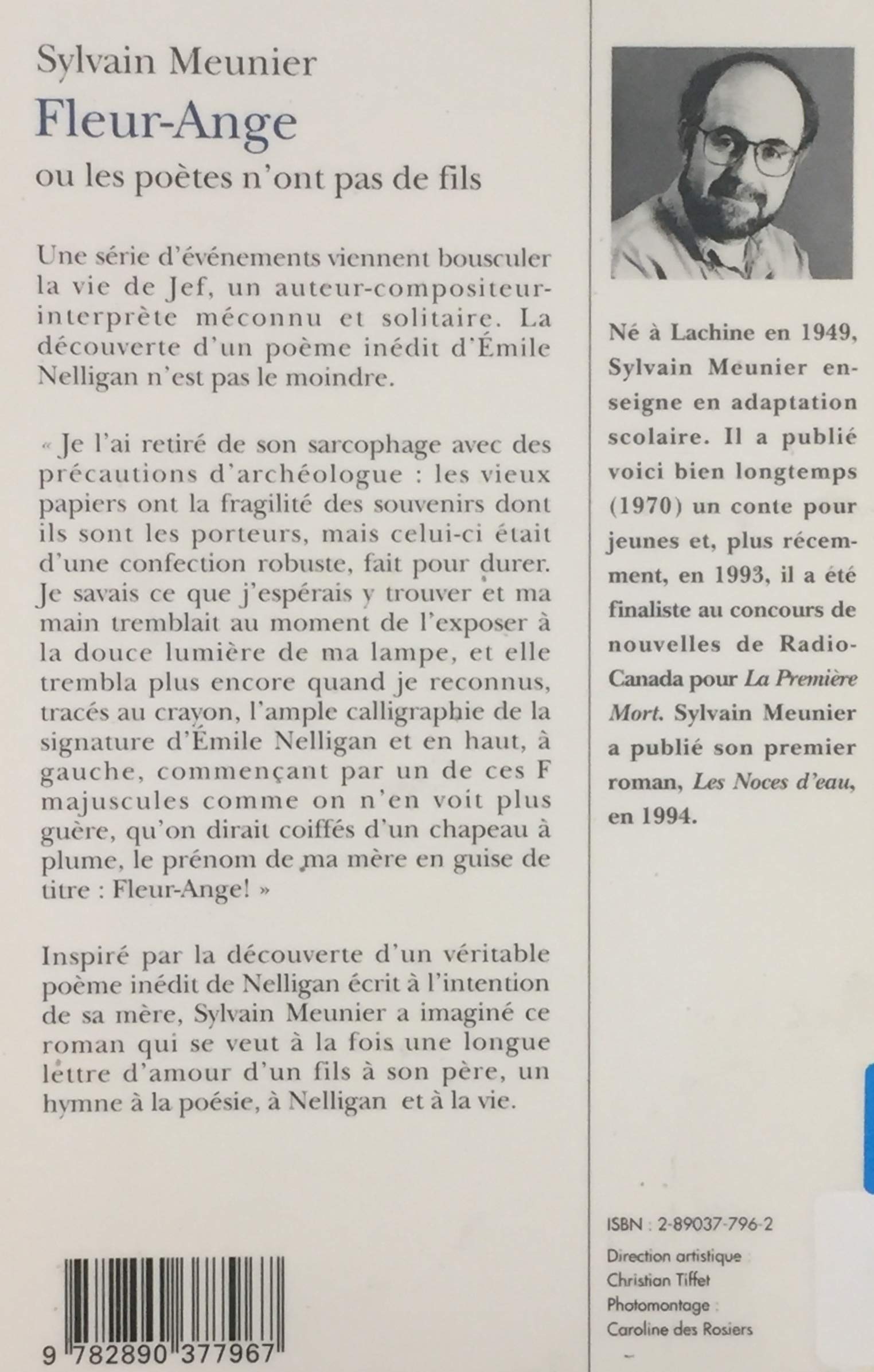 Livre Fleur-Ange ou les poètes n'ont pas de fils - Sylvain Meunier (Livre d'occasion) - ISBN 2890...