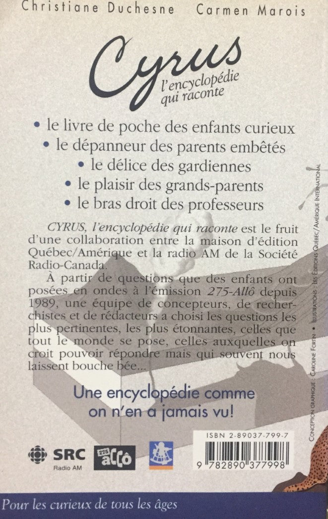 Livre Cyrus : L'encyclopédie qui raconte (Christiane. Duchesne, Carmen Marois) (Livre...
