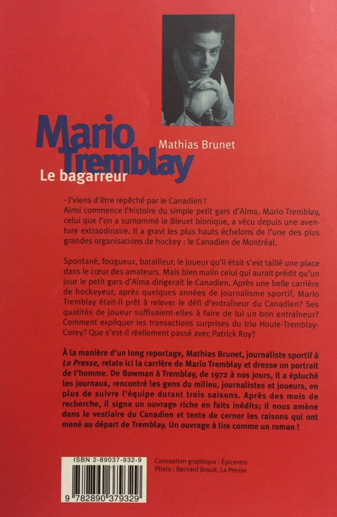 Livre Mario Tremblay : Le bagarreur (Mathias Brunet) (Livre d'occasion) - ISBN 2890379329
