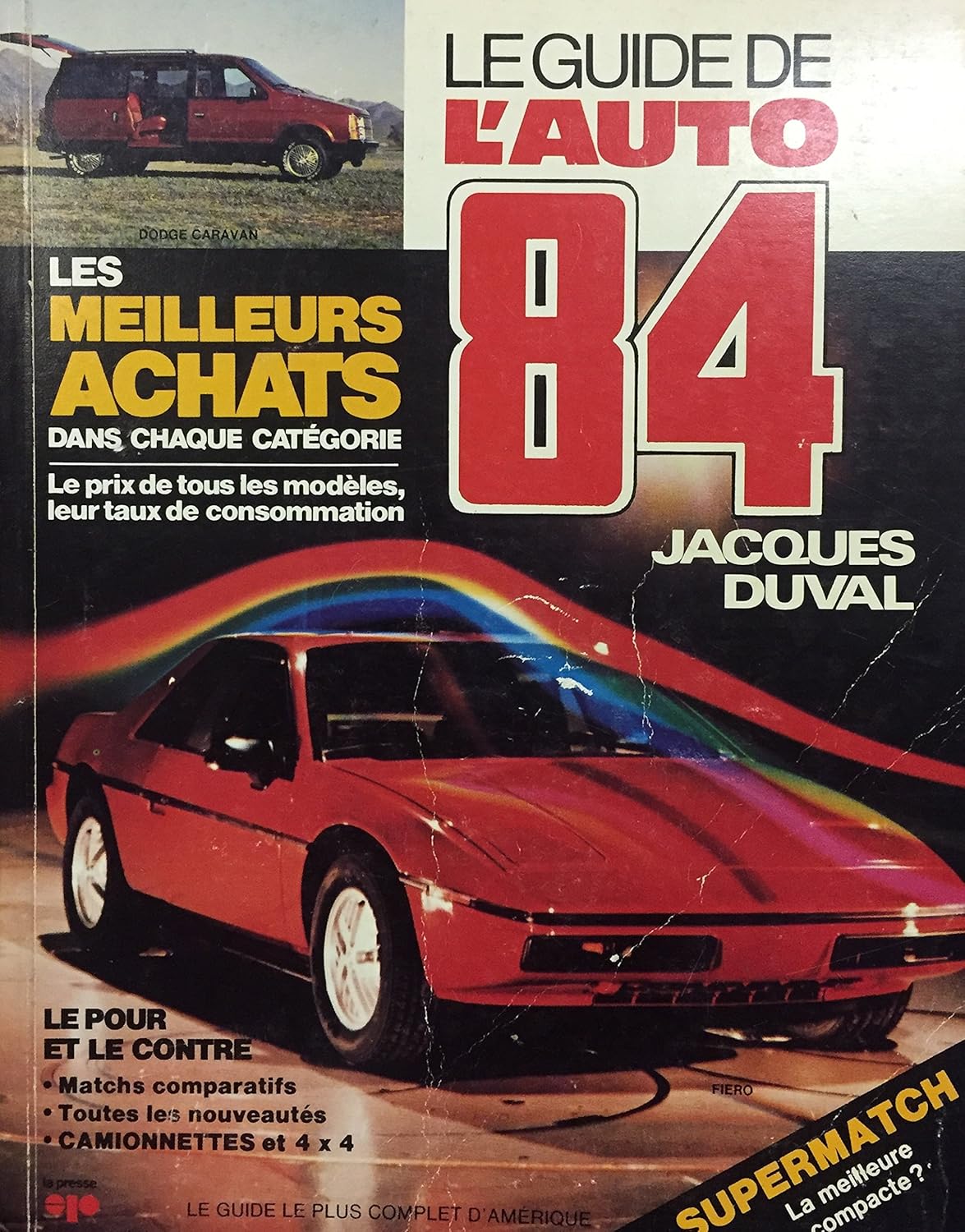 Livre Le guide de l'auto 84 - Jacques Duval (Livre d'occasion) - ISBN 2890431096