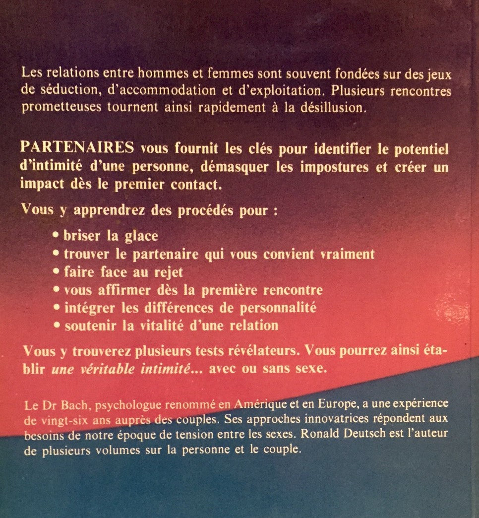 Livre Partenaires : pour une véritable intimité - Dr George R. Bach (Livre d'occasion) - ISBN 289...