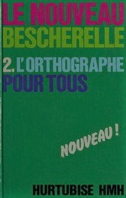 Livre L'orthographe pour tous (Livre d'occasion) - ISBN 2890458210