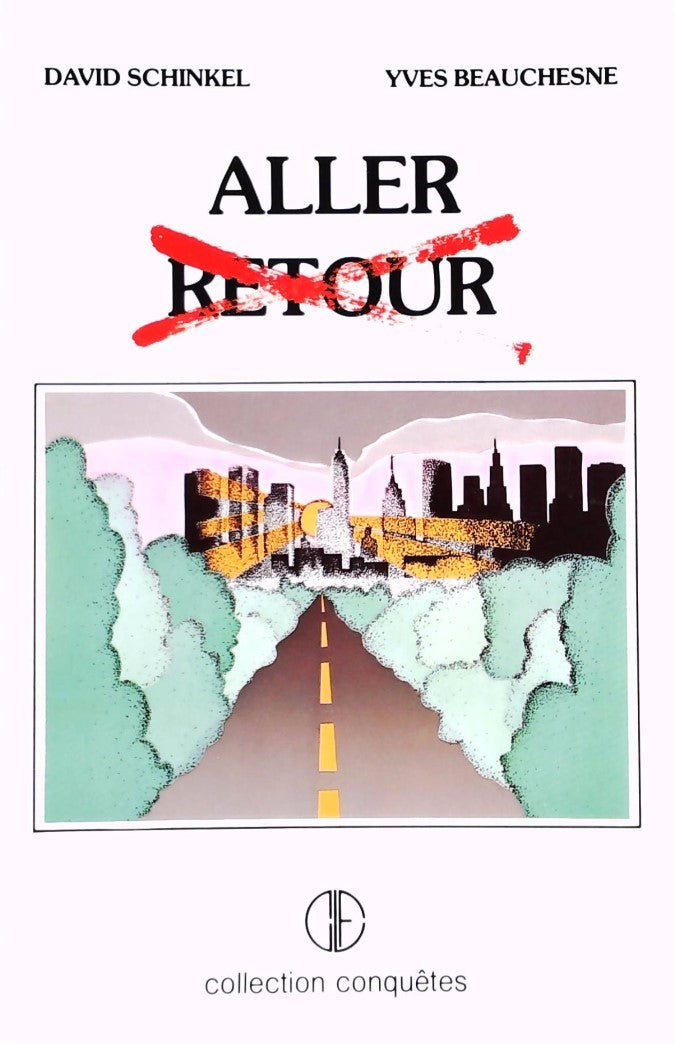 Livre ISBN 2890513211 Aller retour (David Schinkel)