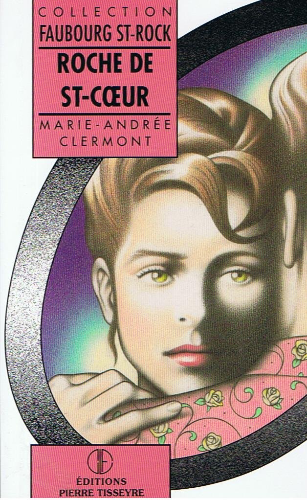 Livre Roche de St-Cœur - Marie-Andrée Clermont (Livre d'occasion) - ISBN 2890514773
