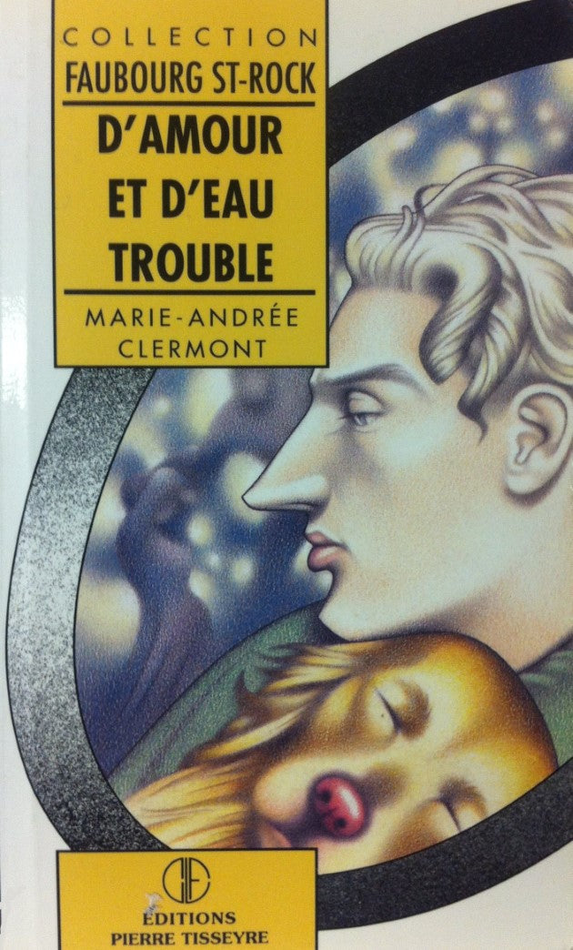 Livre D'amour et d'eau trouble - Marie-Andrée Clermont (Livre neuf) - ISBN 2890515605