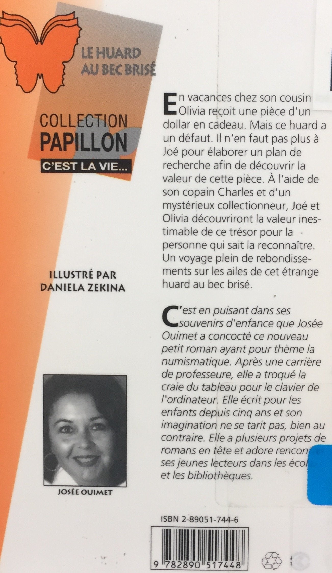 Livre Le huard au bec brisé - Josée Ouimet (Livre d'occasion) - ISBN 2890517446