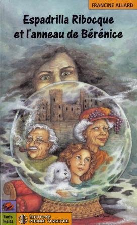 Livre Espadrilla Ribocque et l'anneau de Bérénice - Francine Allard (Livre d'occasion) - ISBN 289...