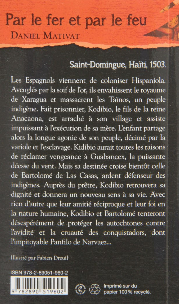 Livre Par le fer et par le feu - Daniel Mativat (Livre d'occasion) - ISBN 2890519600