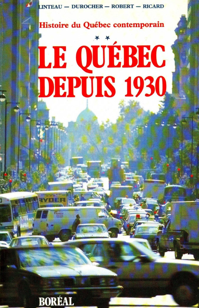 Livre Le Québec depuis 1930 - Collectif (Livre d'occasion) - ISBN 289052177X