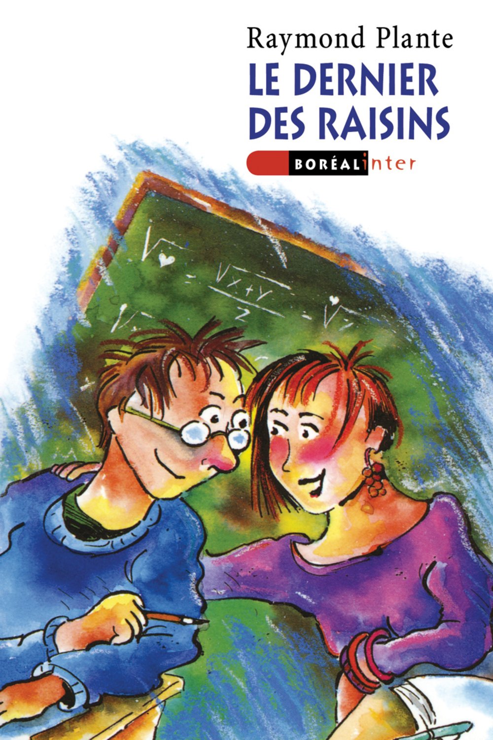 Livre Le dernier des raisins - Raymond Plante (Livre d'occasion) - ISBN 2890523926