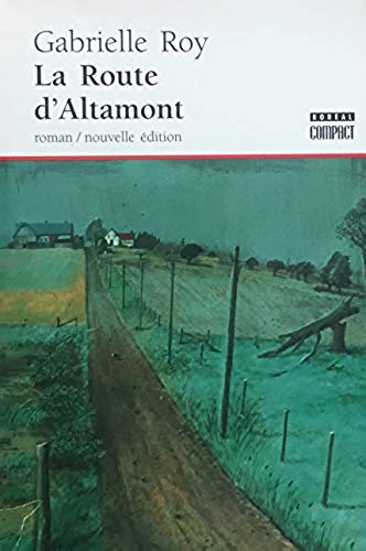 Livre La route d'Altamont (Gabrielle Roy) (Livre d'occasion) - ISBN 2890525724