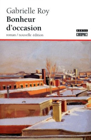 Livre Bonheur d'occasion - Gabrielle Roy (Livre d'occasion) - ISBN 2890525759