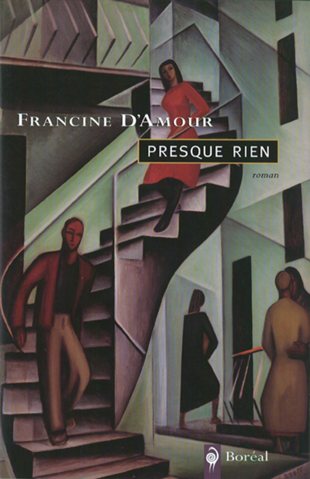 Livre Presque rien - Francine d'Amour (Livre d'occasion) - ISBN 2890527441