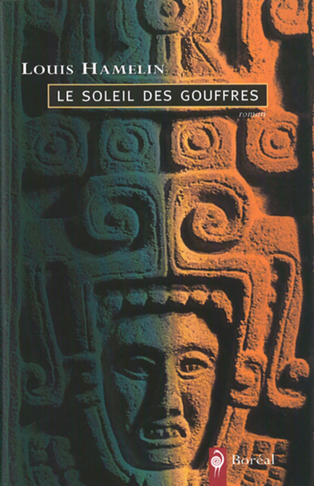Livre Le soleil des gouffres (Louis Hamelin) (Livre d'occasion) - ISBN 2890527921