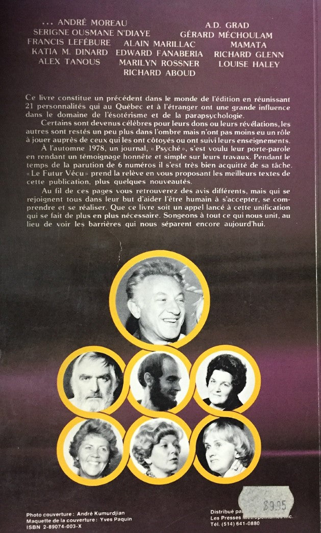 Livre Le futur vécu, 21 personnalités parlent de la vie et de l'avenir - Marie-France Giroux (Liv...