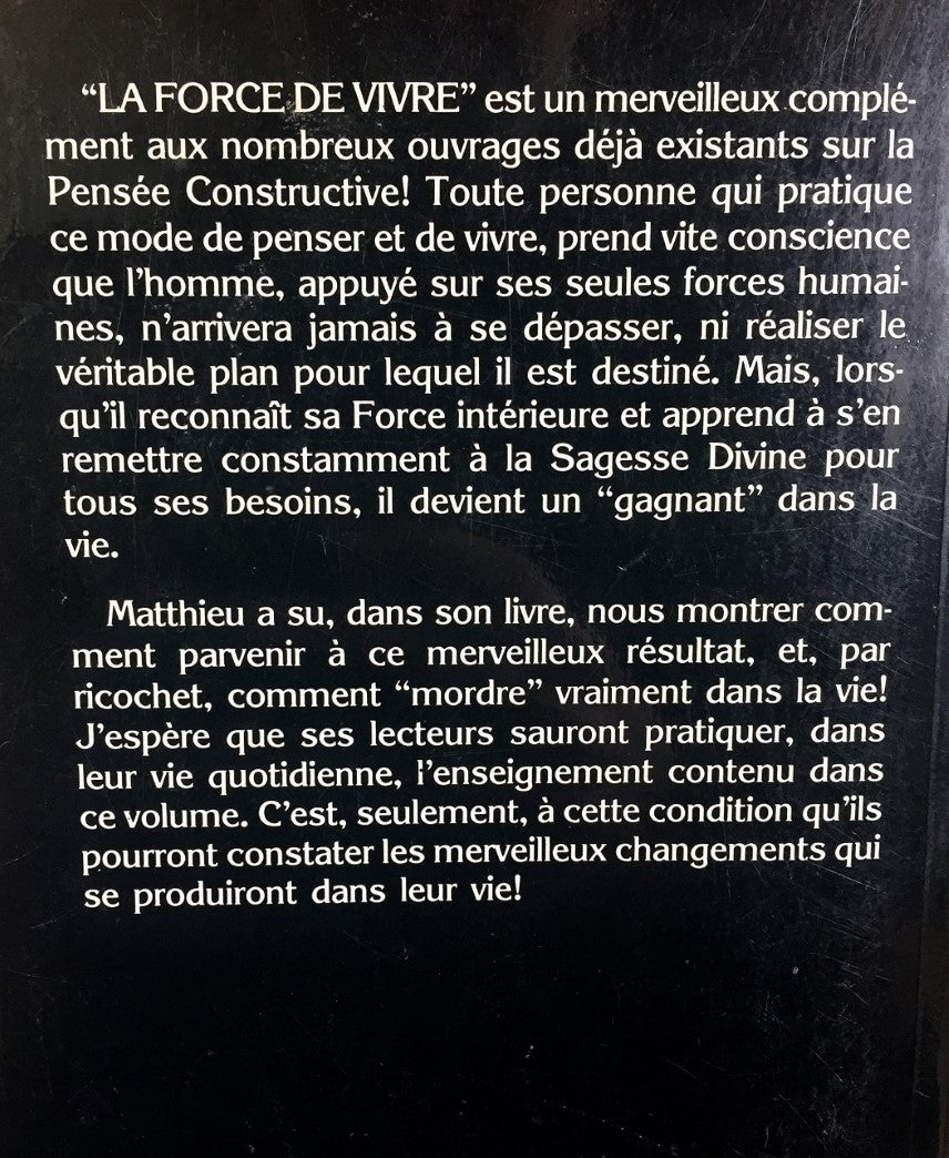 Livre La force de vivre - Matthieu Jeannot (Livre d'occasion) - ISBN 289074051X