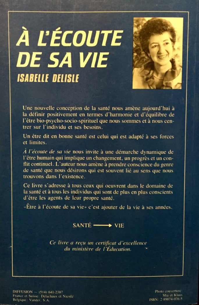 Livre À l'écoute de sa vie: Concept santé - Isabelle Delisle (Livre d'occasion) - ISBN 2890740765