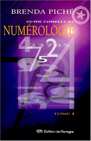 Livre Guide complet de numérologie (Brenda Piché) (Livre d'occasion) - ISBN 2890742350