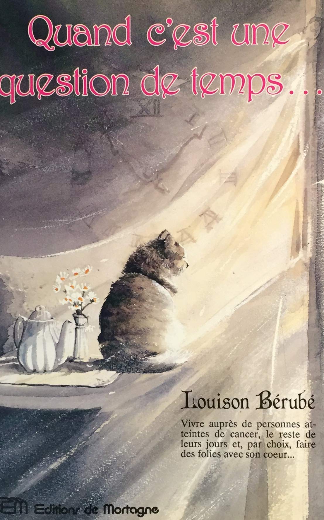 Livre Quand c'est une question de temps... - Louison Bérubé (Livre d'occasion) - ISBN 289074261X