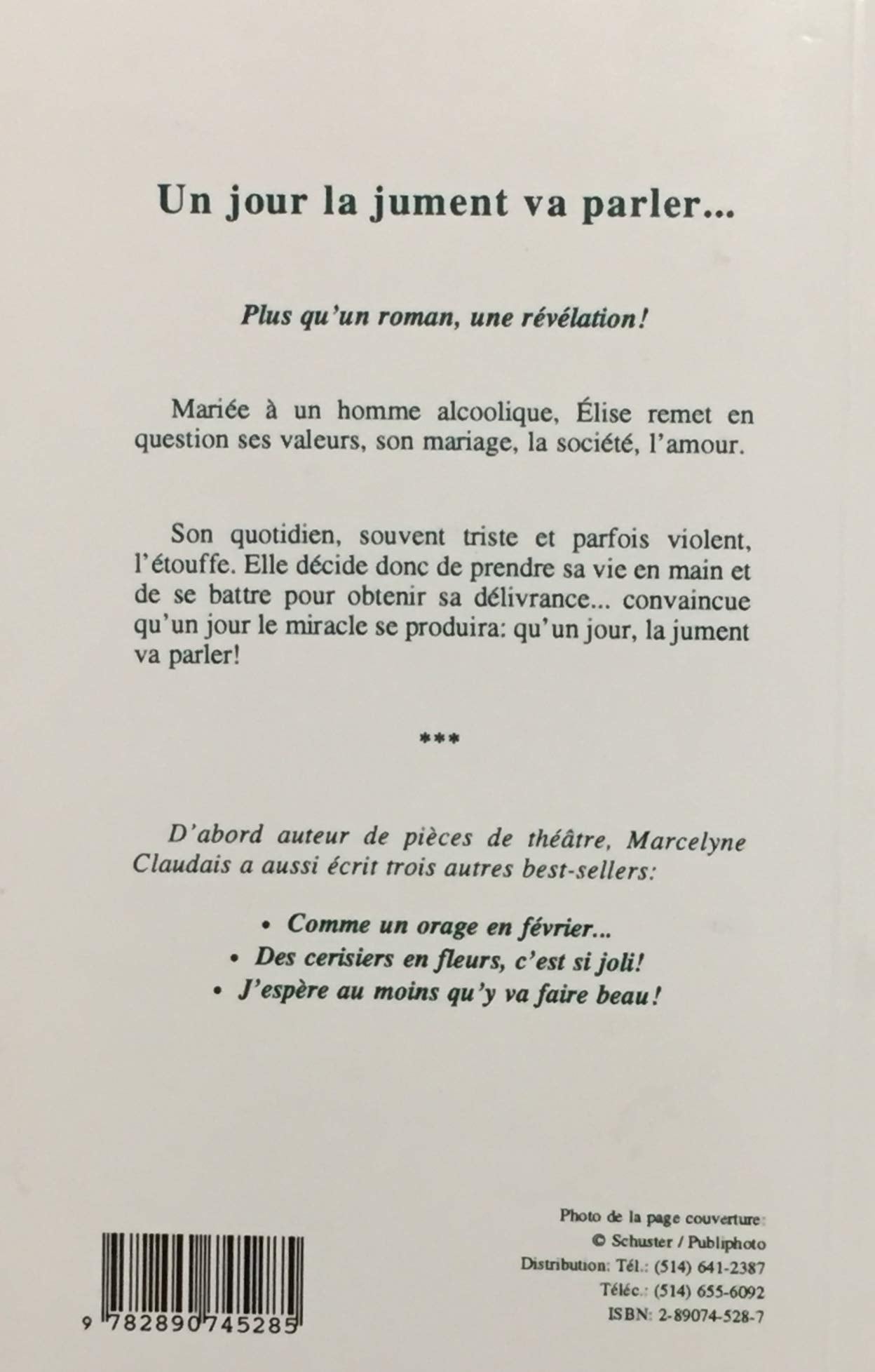 Livre Un jour la jument va parler - Marcelyne Claudais (Livre d'occasion) - ISBN 2890745287