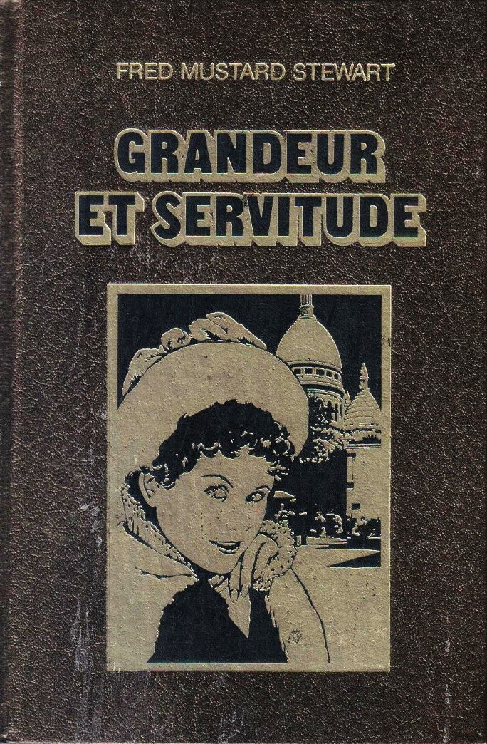 Livre Gandeur et servitude - Fred Mustard Stewart (Livre d'occasion) - ISBN 2890745481