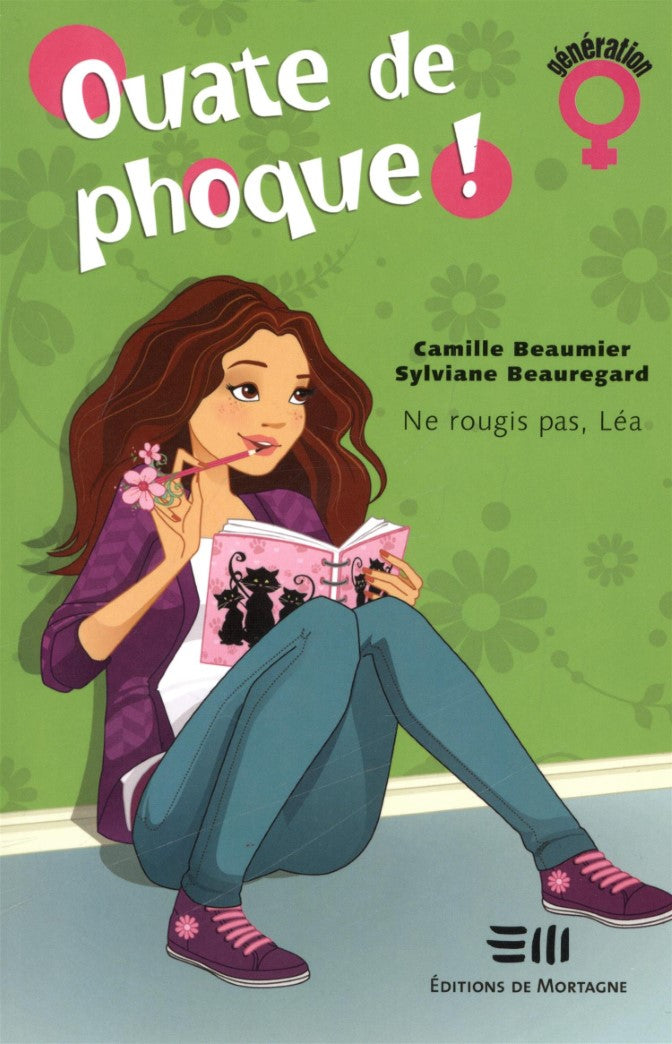 Livre ISBN 2890745686 Ouate de phoque ! # 1 : Ne rougis pas Léa (Camille Beaumier)