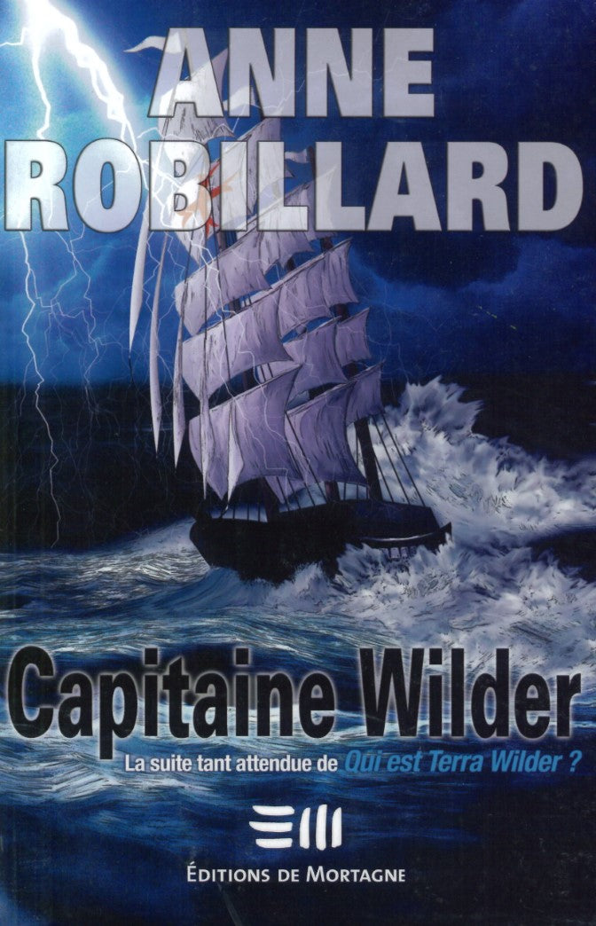 Capitaine Wilder - Anne Robillard